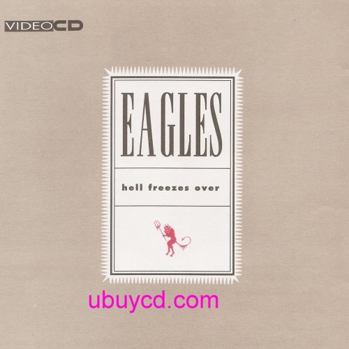 Eagles_VCD_1_ubuycd__65939.jpg Eagles-Hell Freezes Over Hong Kong 2 VCD Rare & Deleted